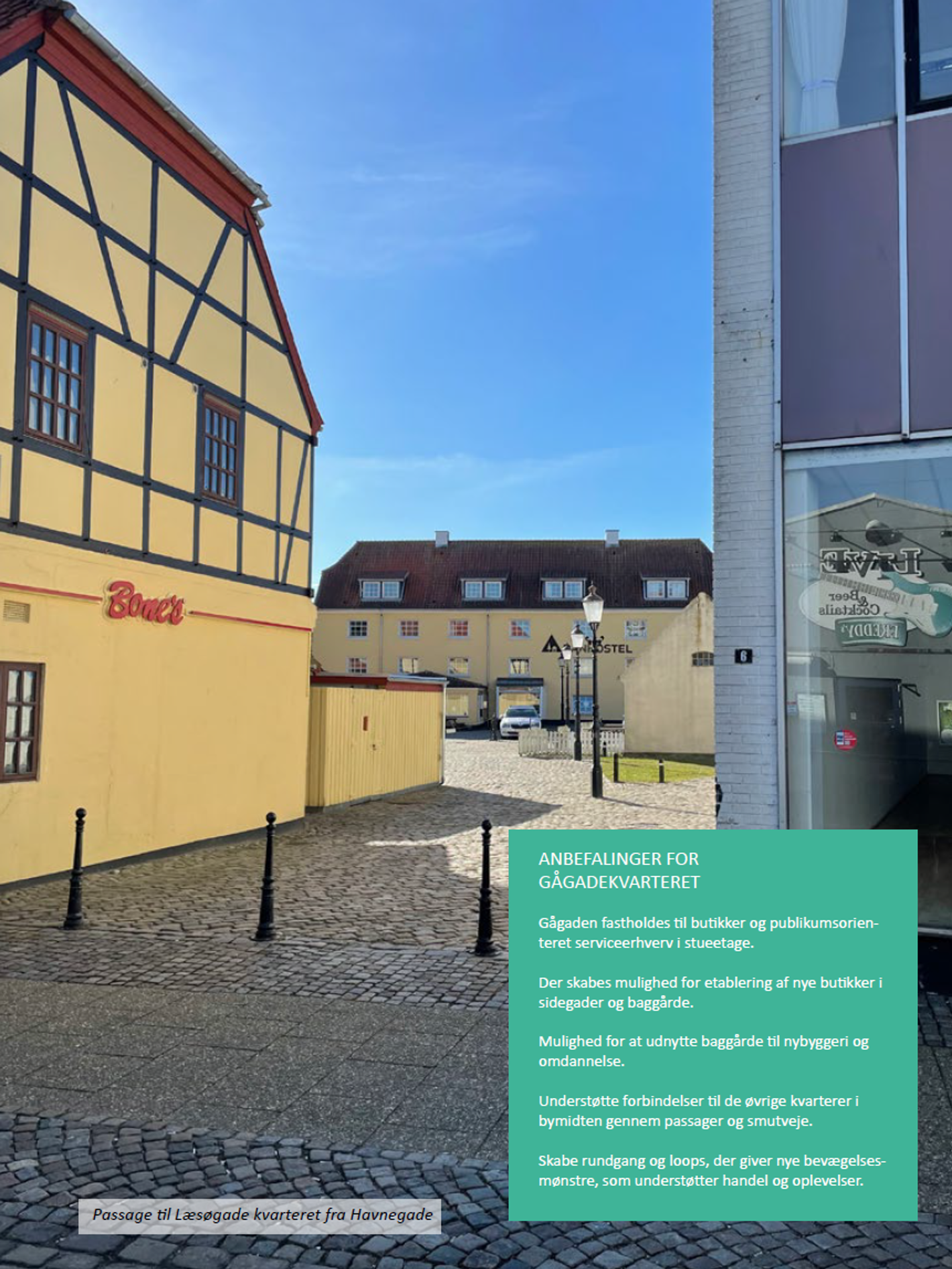Foto af passage fra Havnegade til Læsøgade kvarteret